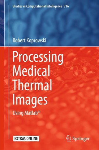 Cover image: Processing Medical Thermal Images 9783319613390