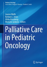 Cover image: Palliative Care in Pediatric Oncology 9783319613901