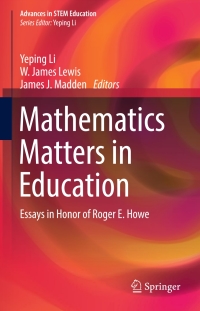 Cover image: Mathematics Matters in Education 9783319614335