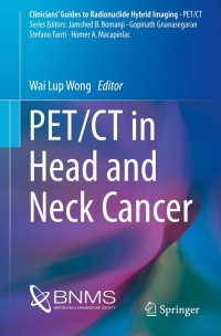 Cover image: PET/CT in Head and Neck Cancer 9783319614397