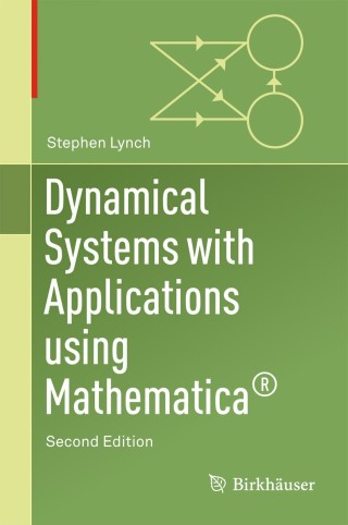صورة الغلاف: Dynamical Systems with Applications Using Mathematica® 2nd edition 9783319614847