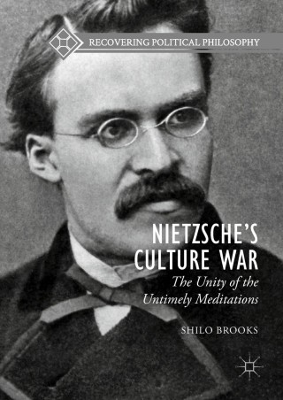 表紙画像: Nietzsche’s Culture War 9783319615202