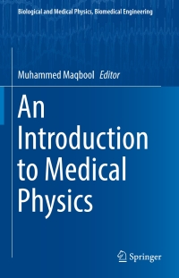 Cover image: An Introduction to Medical Physics 9783319615387