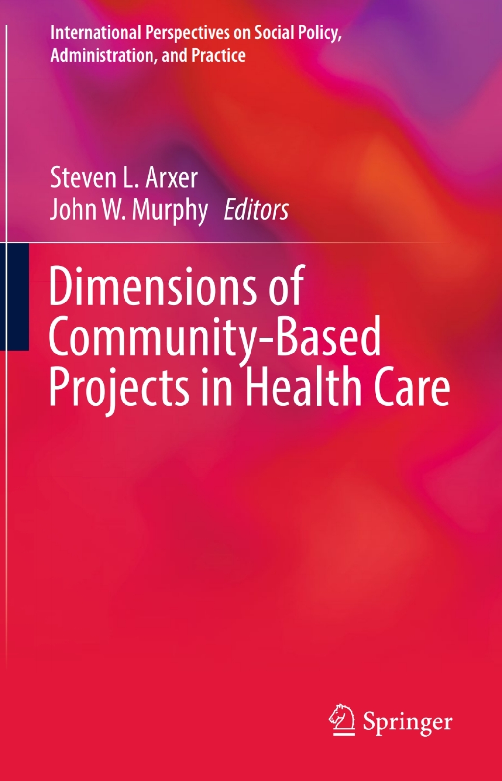 ISBN 9783319615561 product image for Dimensions of Community-Based Projects in Health Care (eBook Rental) | upcitemdb.com