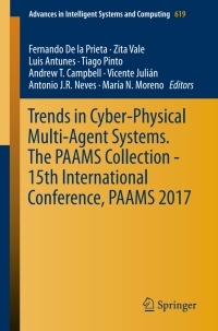 Imagen de portada: Trends in Cyber-Physical Multi-Agent Systems. The PAAMS Collection - 15th International Conference, PAAMS 2017 9783319615776