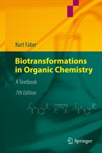 Cover image: Biotransformations in Organic Chemistry 7th edition 9783319615899