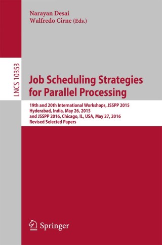 Imagen de portada: Job Scheduling Strategies for Parallel Processing 9783319617558