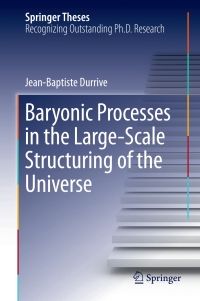 Titelbild: Baryonic Processes in the Large-Scale Structuring of the Universe 9783319618807