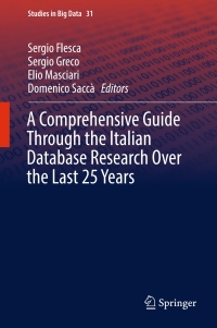 Imagen de portada: A Comprehensive Guide Through the Italian Database Research Over the Last 25 Years 9783319618920