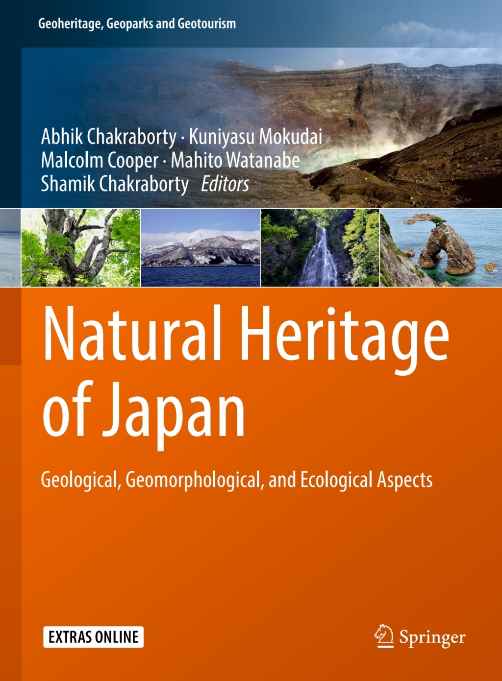 Natural Heritage of Japan Geological, Geomorphological, and Ecological Aspects