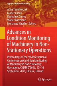 Cover image: Advances in Condition Monitoring of Machinery in Non-Stationary Operations 9783319619262