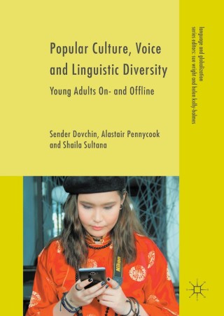 Cover image: Popular Culture, Voice and Linguistic Diversity 9783319619545