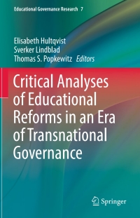 Imagen de portada: Critical Analyses of Educational Reforms in an Era of Transnational Governance 9783319619699