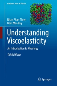 Cover image: Understanding Viscoelasticity 3rd edition 9783319619996