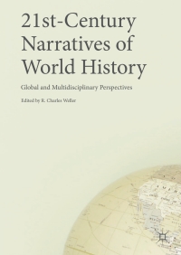 Imagen de portada: 21st-Century Narratives of World History 9783319620770