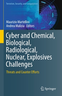 Immagine di copertina: Cyber and Chemical, Biological, Radiological, Nuclear, Explosives Challenges 9783319621074