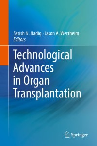 Omslagafbeelding: Technological Advances in Organ Transplantation 9783319621418