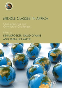 صورة الغلاف: Middle Classes in Africa 9783319621470