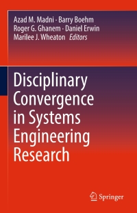 Cover image: Disciplinary Convergence in Systems Engineering Research 9783319622163