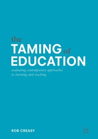 Immagine di copertina: The Taming of Education 9783319622460