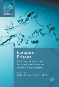 表紙画像: Europe in Prisons 9783319622491