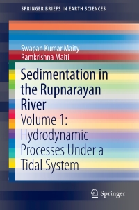 صورة الغلاف: Sedimentation in the Rupnarayan River 9783319623030