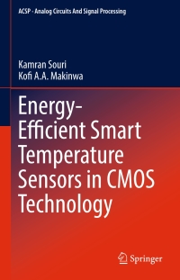 صورة الغلاف: Energy-Efficient Smart Temperature Sensors in CMOS Technology 9783319623061