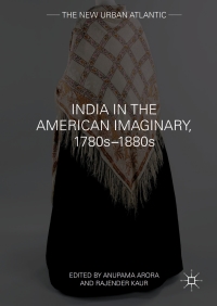 Cover image: India in the American Imaginary, 1780s–1880s 9783319623337