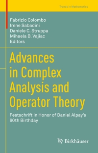 Cover image: Advances in Complex Analysis and Operator Theory 9783319623610