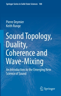 Titelbild: Sound Topology, Duality, Coherence and Wave-Mixing 9783319623795