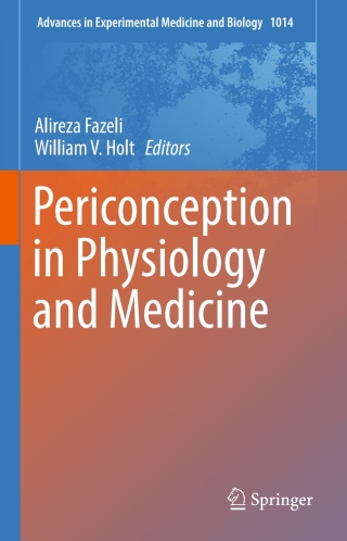 Imagen de portada: Periconception in Physiology and Medicine 9783319624129