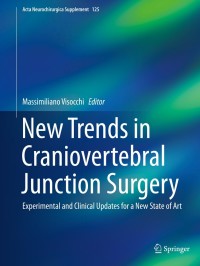 Imagen de portada: New Trends in Craniovertebral Junction Surgery 9783319625140