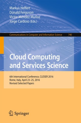 Cover image: Cloud Computing and Services Science 9783319625935