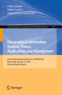 Imagen de portada: Geographical Information Systems Theory, Applications and Management 9783319626178