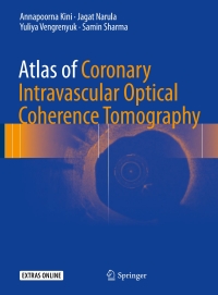 Cover image: Atlas of Coronary Intravascular Optical Coherence Tomography 9783319626642