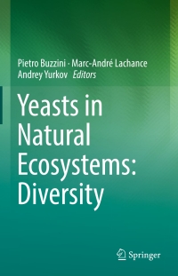 صورة الغلاف: Yeasts in Natural Ecosystems: Diversity 9783319626826