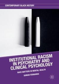 Cover image: Institutional Racism in Psychiatry and Clinical Psychology 9783319627274