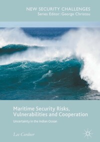 Titelbild: Maritime Security Risks, Vulnerabilities and Cooperation 9783319627540