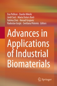 Cover image: Advances in Applications of Industrial Biomaterials 9783319627663