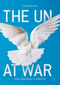 Titelbild: The UN at War 9783319628578