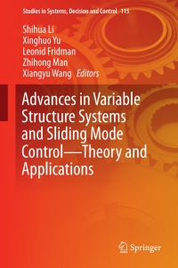 Titelbild: Advances in Variable Structure Systems and Sliding Mode Control—Theory and Applications 9783319628950