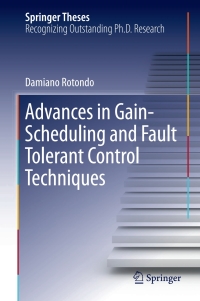 Imagen de portada: Advances in Gain-Scheduling and Fault Tolerant Control Techniques 9783319629018
