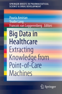 Imagen de portada: Big Data in Healthcare 9783319629889