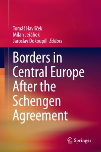 Imagen de portada: Borders in Central Europe After the Schengen Agreement 9783319630151