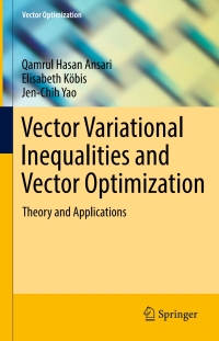 Immagine di copertina: Vector Variational Inequalities and Vector Optimization 9783319630489