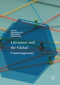 Imagen de portada: Literature and the Global Contemporary 1st edition 9783319630540