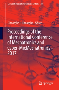 Imagen de portada: Proceedings of the International Conference of Mechatronics and Cyber-MixMechatronics - 2017 9783319630908