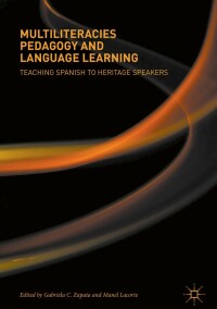 Imagen de portada: Multiliteracies Pedagogy and Language Learning 9783319631028