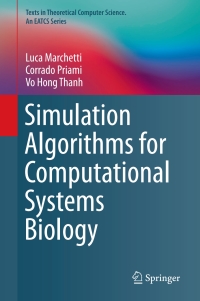 Imagen de portada: Simulation Algorithms for Computational Systems Biology 9783319631110