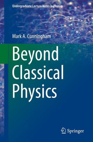 Cover image: Beyond Classical Physics 9783319631592